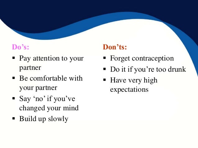Dos and donts of sex